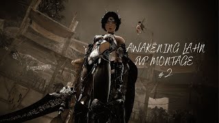 Awakening Lahn PvP montage 2  i copy playstyles [upl. by Terriss]