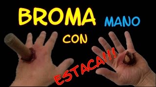 Broma genial  Como hacer Broma estaca en la Mano [upl. by Anali]