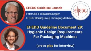 New EHEDG Guideline 29 Hygienic design of packing systems for solid foodstuffs  part 1 [upl. by Nodyl]