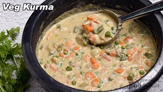 Veg Kurma Recipe Tasty vegetable Kurma White Kurma [upl. by Eileme844]