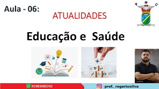 Prefeitura de Castanhal  Aula 06 Educação e Saúde  Atualidades [upl. by Yennaiv]