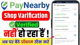 Paynearby Shop Varification kare  paynearby shop verification pending in review  अब ✅Verified करें [upl. by Nilat]