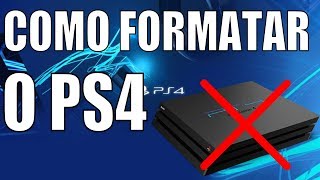 COMO FORMATAR O PS4 [upl. by Alac623]