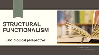 Structural Functionalism Theory  Structural Functionalism  Sociological perspective  Sociology [upl. by Ikciv]