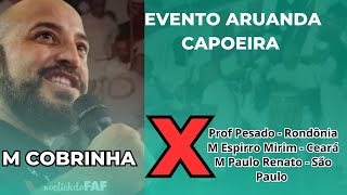 Mestre Cobrinha  Mestre espirro Mirim  M Paulo Renato e professor pesado [upl. by Nivad858]