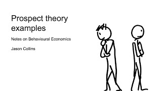 Prospect theory examples I [upl. by Vento186]