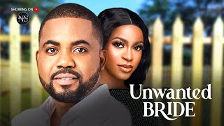 UNWANTED BRIDE OKEY UZOESHI amp BECKY PATRICK LATEST NIGERIAN MOVIE 2024  AFRICAN MOVIE 2024 [upl. by Avery944]