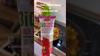 Zucchini  Hack Pfanne 😍  One Pot Gericht 🍲 [upl. by Orsola]