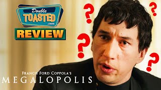 MEGALOPOLIS MOVIE REVIEW  Double Toasted [upl. by Gauldin]