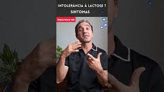 INTOLERÂNCIA à LACTOSE Quais são os SINTOMAS  intolerancialactose síndromedointestinoirritável [upl. by Ellery564]