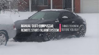 Things to know before you buy a Manual Transmission CompuStar Remote StartAlarm System [upl. by Noteek]