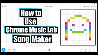 How to Use Chrome Music Lab Song Maker [upl. by Eiramadnil516]