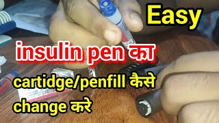 How to change the novomix 30 insulin pen cartridge or penfill in hindi [upl. by Ailisab]