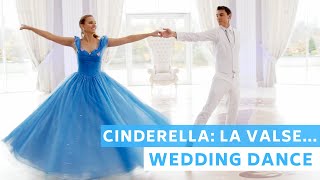 Cinderella  La Valse de L Amour  Wedding Dance ONLINE Choreography  First Dance  Disney Movie [upl. by Lukas]