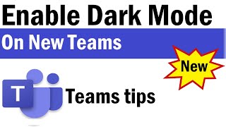 New Teams Dark Mode  How to Enable Dark Mode in Microsoft Teams  How To Turn ON Dark Mode in Teams [upl. by Dimitri253]