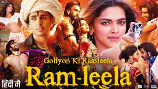 Goliyon Ki Raasleela RamLeela Full Movie Stoty amp Review  Ranveer Singh  Deepika Padukone  Facts [upl. by Werdna]