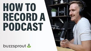 How to Record a Podcast  StepbyStep 2021 [upl. by Lalla]