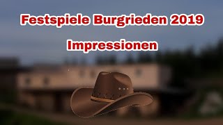 Festspiele Burgrieden 2019 Impressionen [upl. by Aisatnaf843]