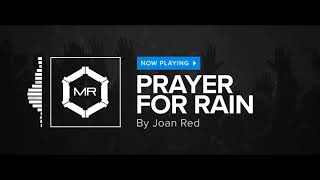 Joan Red  Prayer For Rain HD [upl. by Anastasie]