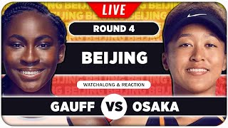 GAUFF vs OSAKA • WTA Beijing 2024 • LIVE Tennis Watchalong Stream [upl. by Andri452]