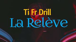 LA RELÈVE by TI FRÈ DRILL teaser official french track 🇫🇷🇭🇹 1er octobre 5h30pm [upl. by Trebo586]