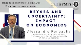 Day 1  A Roncaglia  Keynes and uncertainty impact on economics [upl. by Eustace]