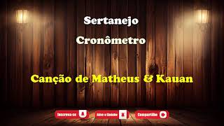 Karaokê  Cronômetro  Matheus amp Kauan [upl. by Stalder]