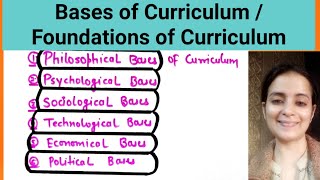 Bases of Curriculum Foundation of Curriculum  Knowledge amp Curriculum  For Teaching exams [upl. by Erina]