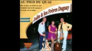 Julie Et Les Frere Duguay  Les Amoureux [upl. by Duggan]