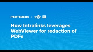 How Intralinks leverages PDFTrons WebViewer for redaction of PDFs and MS Office documents [upl. by Josy]