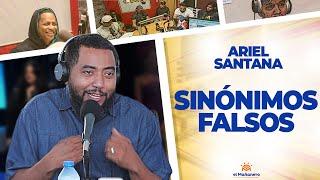 Sinónimos Falsos  Ariel Santana [upl. by Lauretta]