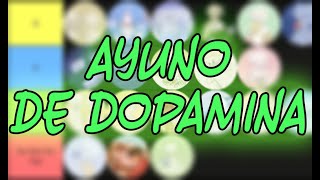 Ayuno de Dopamina  25 Cosas que se Deben Evitar [upl. by Stanwinn542]