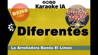 La Arrolladora Banda El Limon Diferentes  Karaoke [upl. by Frodin166]