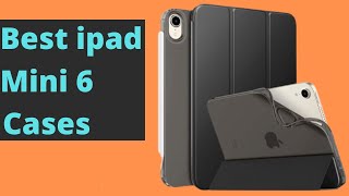 Best ipad Mini 6 Cases [upl. by Esbensen200]