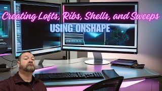 Creating Advanced Features Using Onshape [upl. by Tan]