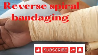 Reverse Spiral Bandaging By PC nursing procedure [upl. by Oswell]