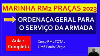 Marinha RM2 Praças Ordenança Geral para o Serviço da Armada [upl. by Rawdin]