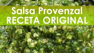 Salsa Provenzal Receta Original 6 Pasos Simples y Fáciles [upl. by Hjerpe]