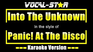 Panic At The Disco  Into The Unknown Karaoke Frozen 2  Lyrics HD VocalStar [upl. by Serilda]