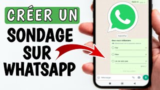 Comment créer un sondage dans Whatsapp 2024  Faire un sondage sur WhatsApp [upl. by Edy823]