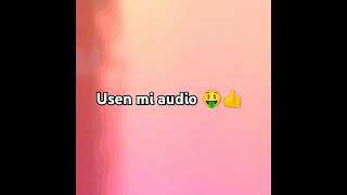 usen mi audio 🤑👍 capcut [upl. by Laughlin]