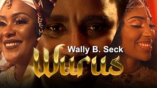 Wally B Seck  WURUS afro [upl. by Kcirdle548]