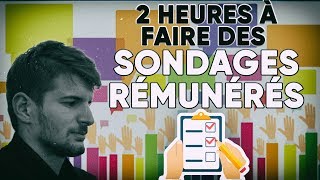 JAI PASSÉ 2 HEURES A FAIRE DES SONDAGES RÉMUNÉRÉS VOILÀ LE RÉSULTAT [upl. by Anet514]