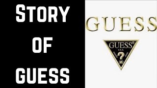 The Inspiring Journey of Guess How It Became a Global Fashion Brand [upl. by Nauwaj]