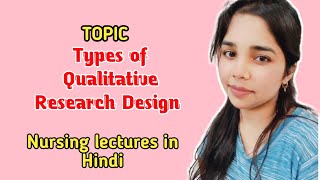 Types of Qualitative Research Design  Research and Statistics  nursingresearch researchdesign [upl. by Dalury46]