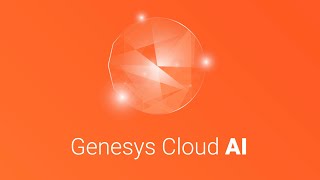 Genesys Cloud AI Powers Experiences [upl. by Peale]