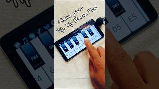 Tip tip barsa Pani 🔥🔥easy tunes piano tutorial love 💕 songshorviralshort [upl. by Addi958]