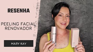 Resenha Peeling Facial Renovador Mary Kay [upl. by Enerol]