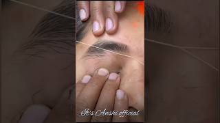 Eyebrows threading tutorial shorts eyebrow trending viralvideo youtubeshorts [upl. by Einnim]