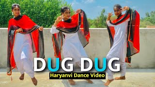 Dug Dug Haryanvi Dance Video  Aman Jaji Fiza Choudhary  New Haryanvi DJSong 2024  Dance [upl. by Icyak80]